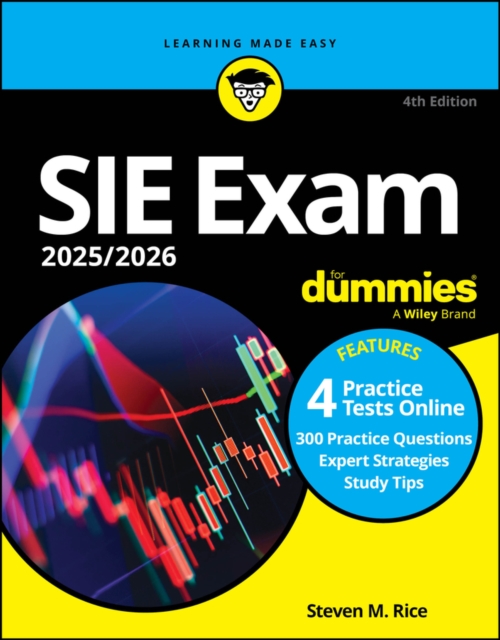 SIE Exam 2025/2026 For Dummies (Securities Industry Essentials Exam Prep + Practice Tests & Flashcards Online), Paperback / softback Book