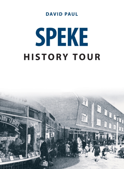 Speke History Tour, Paperback / softback Book