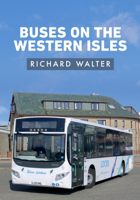 Buses on the Western Isles, Paperback / softback Book
