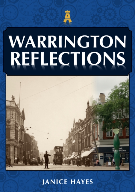 Warrington Reflections, Paperback / softback Book
