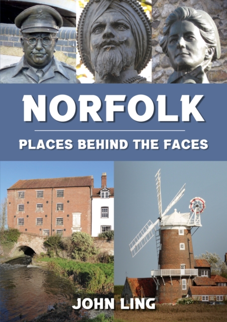 Norfolk Places Behind the Faces, EPUB eBook