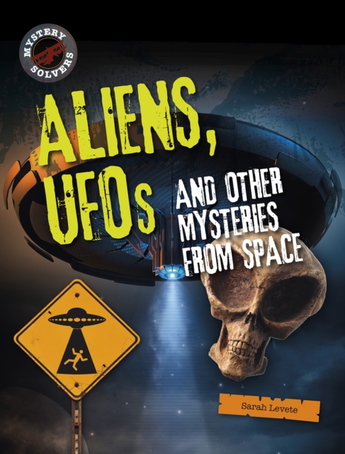 Aliens, UFOs and Other Mysteries from Space, PDF eBook