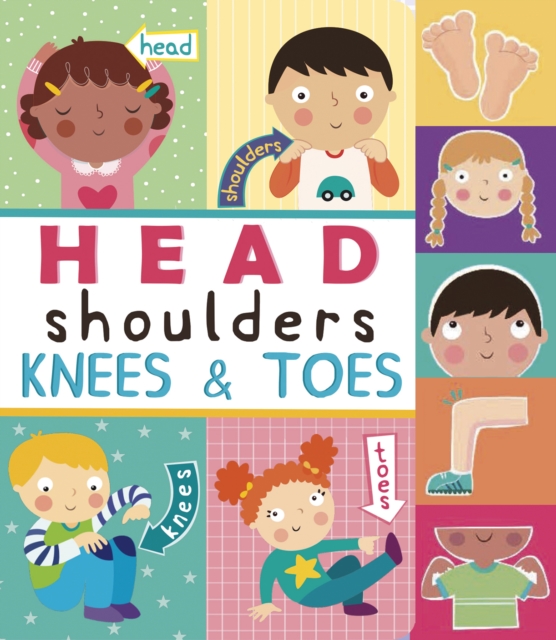 Head, Shoulders, Knees and Toes, Board book Book