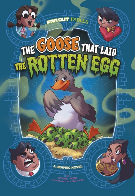 The Goose that Laid the Rotten Egg : A Graphic Novel, Paperback / softback Book