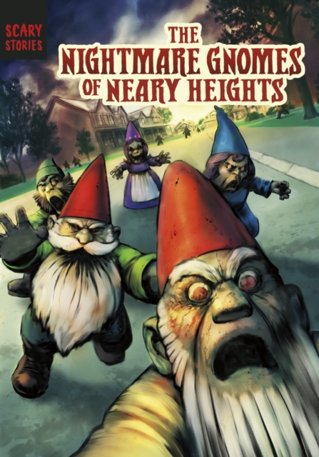 The Nightmare Gnomes of Neary Heights, EPUB eBook