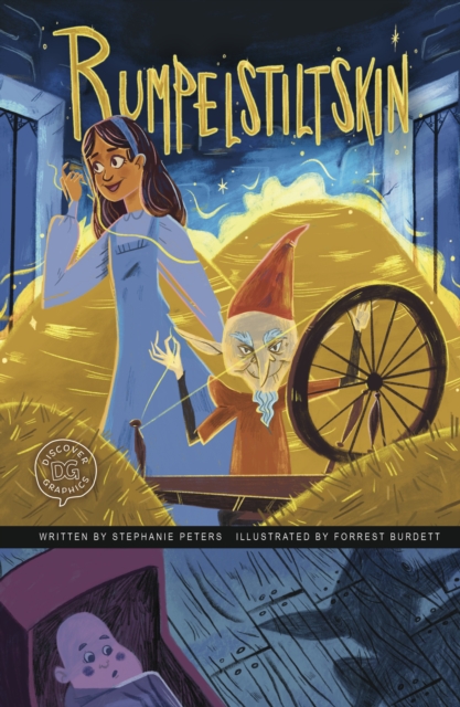 Rumpelstiltskin : A Discover Graphics Fairy Tale, Hardback Book