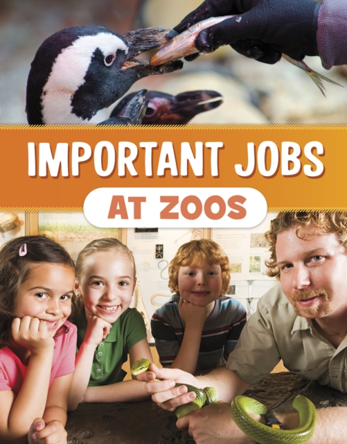 Important Jobs at Zoos, Paperback / softback Book