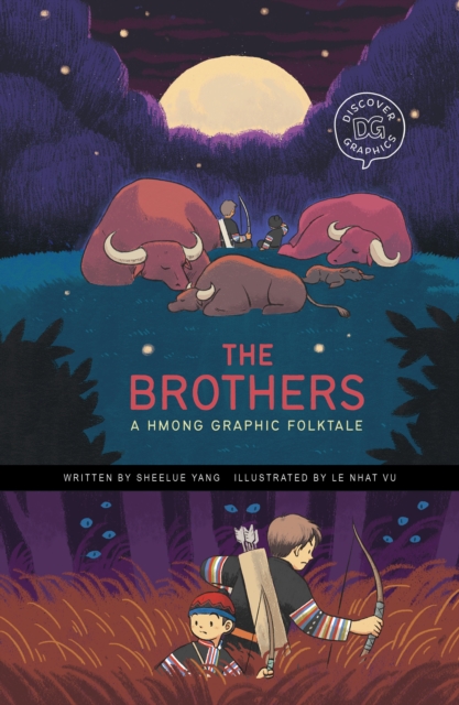 The Brothers : A Hmong Graphic Folktale, Paperback / softback Book