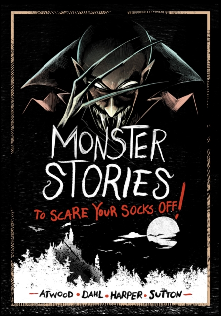 Monster Stories to Scare Your Socks Off!, Paperback / softback Book