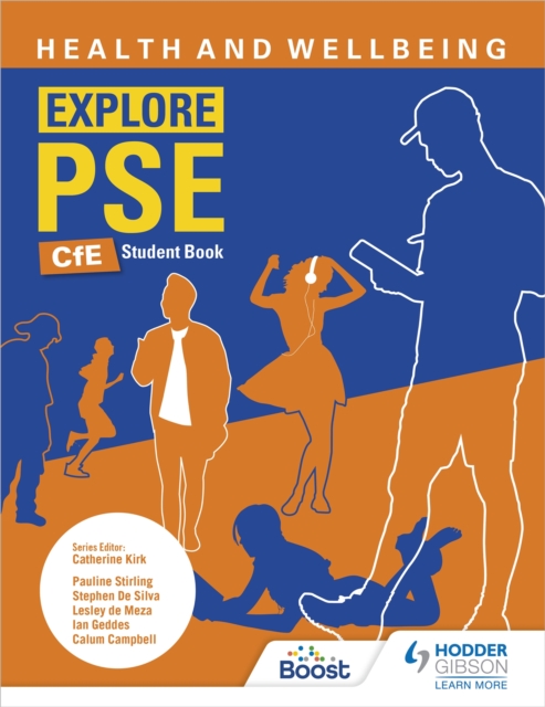 Explore PSE: Health and Wellbeing for CfE Student Book, Paperback / softback Book