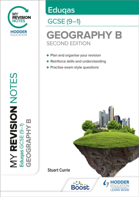 My Revision Notes: Eduqas GCSE (9-1) Geography B Second Edition, Paperback / softback Book