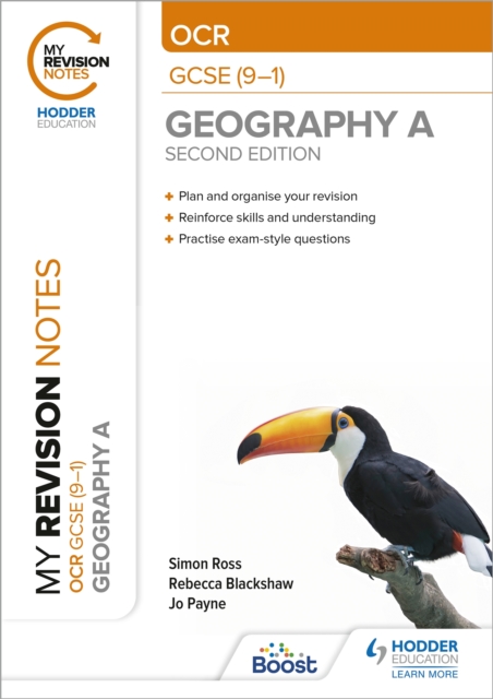 My Revision Notes: OCR GCSE (9-1) Geography A Second Edition, Paperback / softback Book