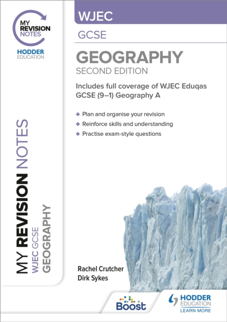 My Revision Notes: WJEC GCSE Geography Second Edition, Paperback / softback Book