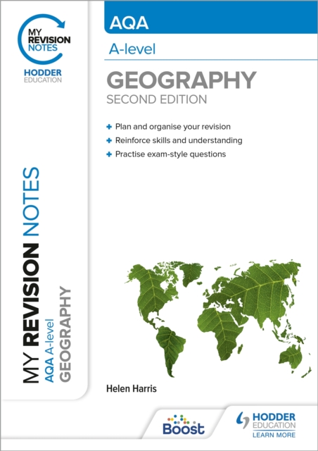 My Revision Notes: AQA A-level Geography: Second Edition, Paperback / softback Book