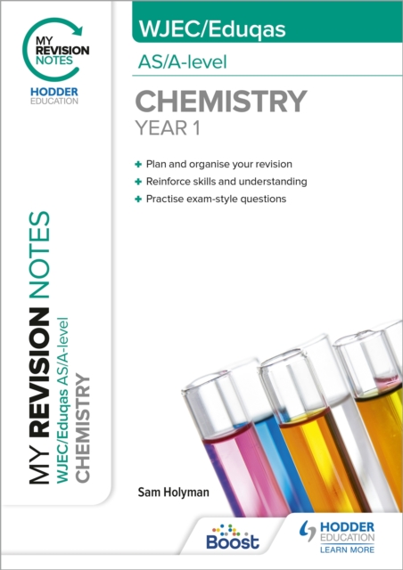 My Revision Notes: WJEC/Eduqas AS/A-Level Year 1 Chemistry, Paperback / softback Book
