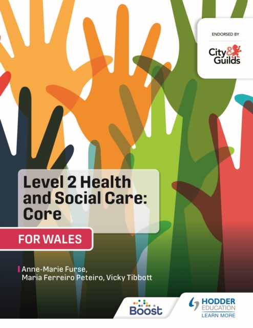 Level 2 Health and Social Care: Core (for Wales) : For City & Guilds/WJEC, EPUB eBook