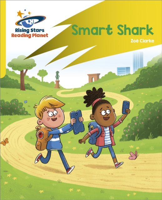 Reading Planet: Rocket Phonics   Target Practice   Smart Shark   Yellow, EPUB eBook