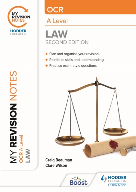 My Revision Notes: OCR A Level Law Second Edition, Paperback / softback Book