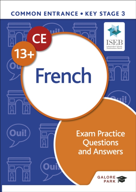 Common Entrance 13+ French Exam Practice Questions and Answers, EPUB eBook