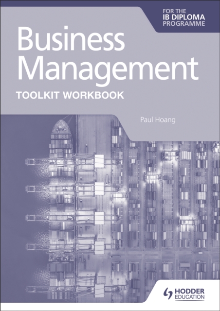 Business Management Toolkit Workbook for the IB Diploma, Paperback / softback Book