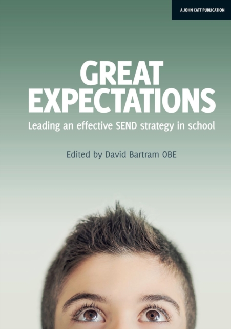 Great Expectations: Leading an Effective SEND Strategy in School, EPUB eBook