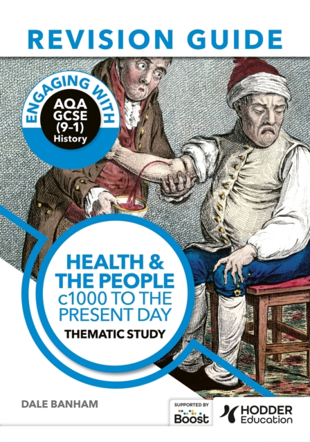 Engaging with AQA GCSE (9-1) History Revision Guide: Health and the people, c1000 to the present day, Paperback / softback Book