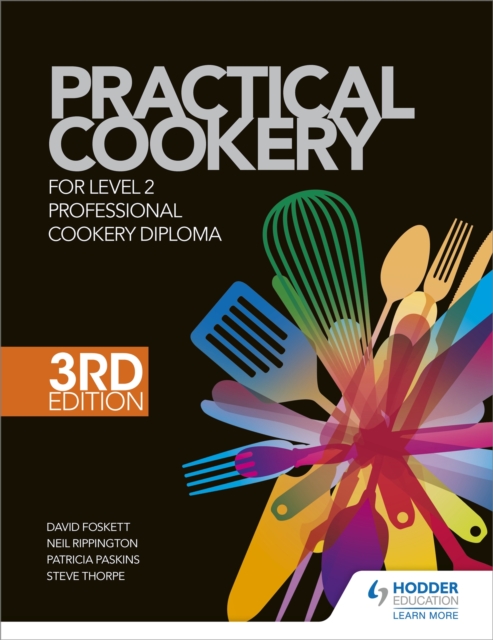 Practical Cookery for the Level 2 Professional Cookery Diploma, 3rd edition, Paperback / softback Book