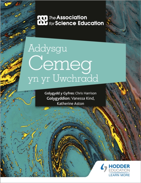 Addysgu Cemeg yn yr Uwchradd (Teaching Secondary Chemistry 3rd Edition Welsh Language edition), Paperback / softback Book