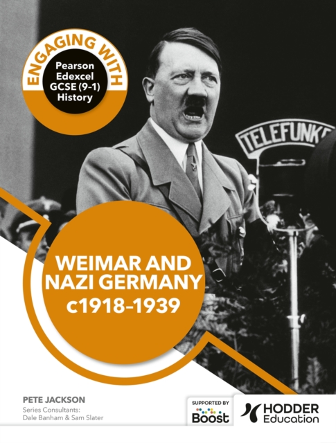 Engaging with Pearson Edexcel GCSE (9–1) History: Weimar and Nazi Germany, 1918–39, Paperback / softback Book