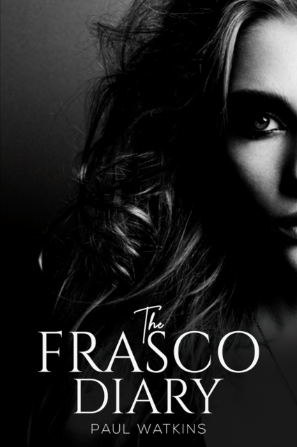 The Frasco Diary, Paperback / softback Book