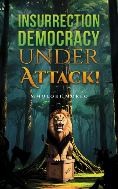 Insurrection-Democracy Under Attack!, EPUB eBook