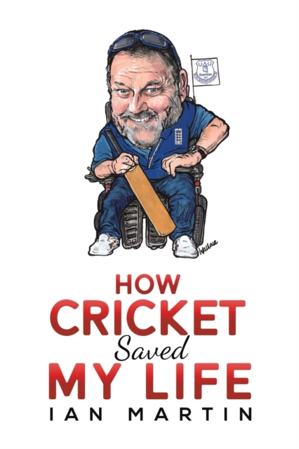 How Cricket Saved My Life, Paperback / softback Book