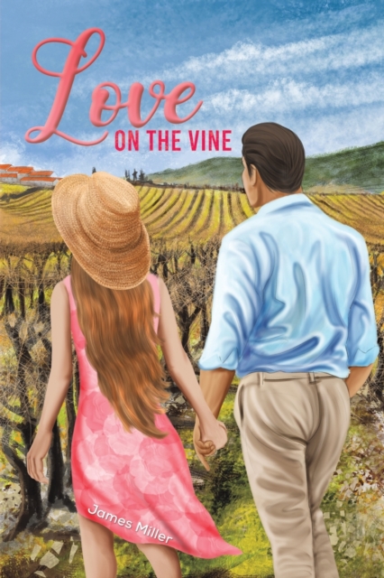 Love on the Vine, Paperback / softback Book