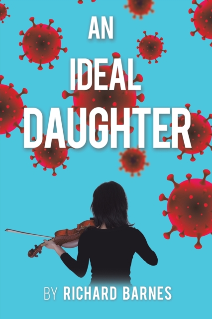 An Ideal Daughter, Paperback / softback Book