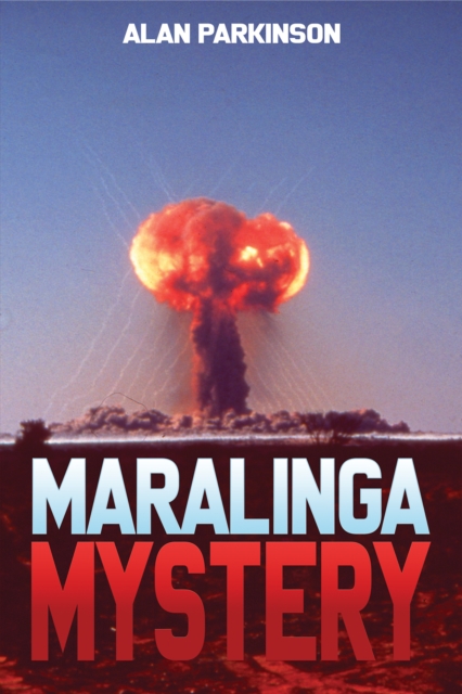 Maralinga Mystery, Paperback / softback Book