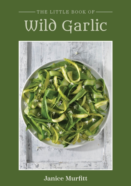 The Little Book of Wild Garlic, EPUB eBook