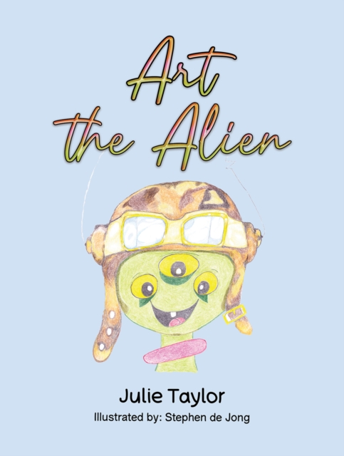 Art the Alien, Hardback Book