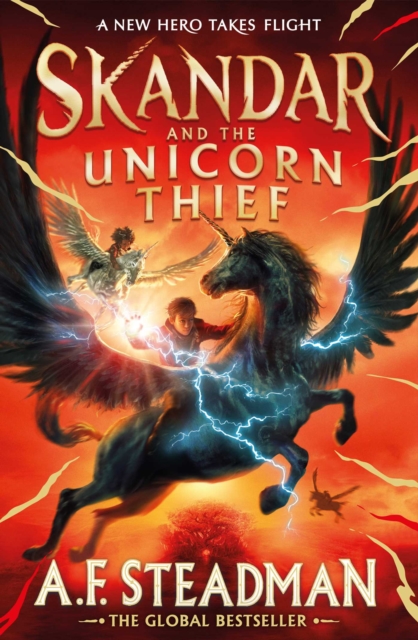 Skandar and the Unicorn Thief : The international, award-winning hit, and the biggest fantasy adventure series since Harry Potter, EPUB eBook