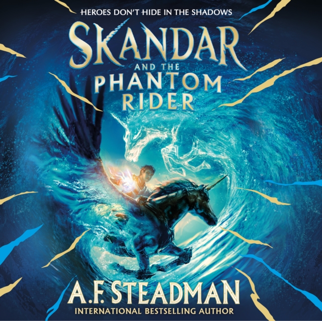 Skandar and the Phantom Rider : the spectacular sequel to Skandar and the Unicorn Thief, the biggest fantasy adventure since Harry Potter, eAudiobook MP3 eaudioBook