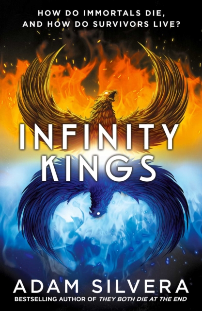 Infinity Kings : The much-loved hit from the author of No.1 bestselling blockbuster THEY BOTH DIE AT THE END!, EPUB eBook