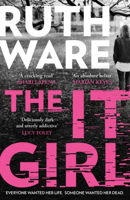 The It Girl : The deliciously dark thriller from the global bestseller, EPUB eBook