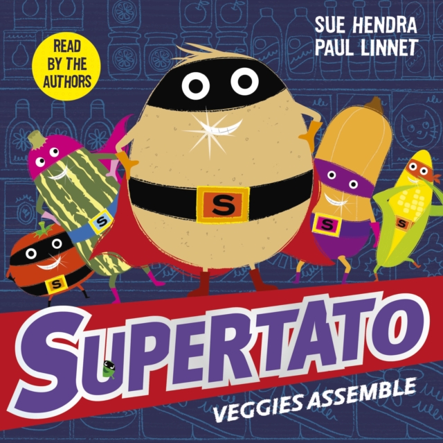 Supertato Veggies Assemble, eAudiobook MP3 eaudioBook