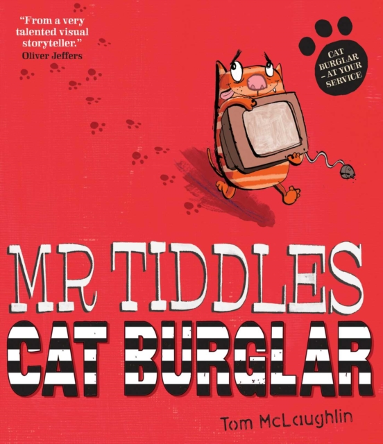 Mr Tiddles: Cat Burglar, Paperback / softback Book