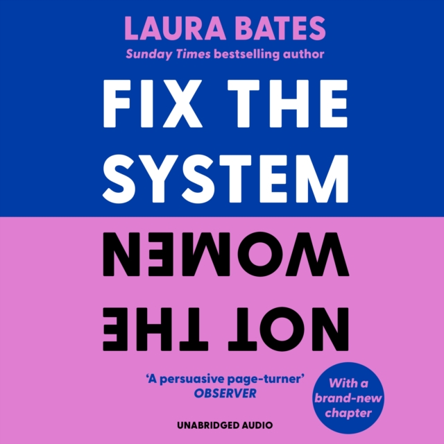 Fix the System, Not the Women, eAudiobook MP3 eaudioBook