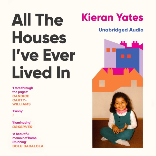 All The Houses I've Ever Lived In : Finding Home in a System that Fails Us, eAudiobook MP3 eaudioBook