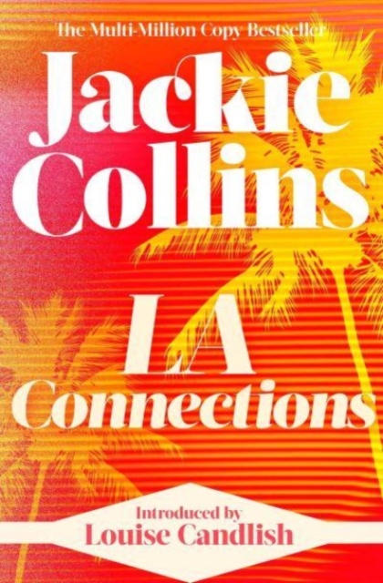 L.A. Connections : introduced by Louise Candlish, Paperback / softback Book