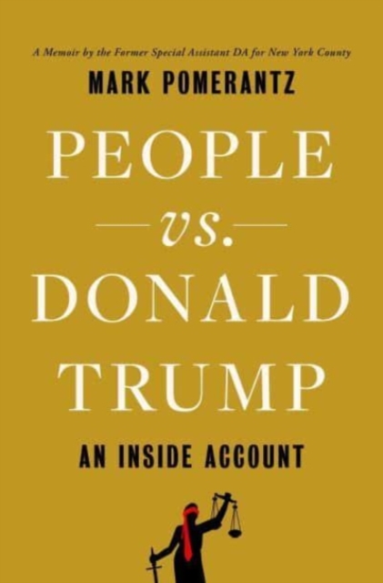 People vs. Donald Trump : An Inside Account, Hardback Book