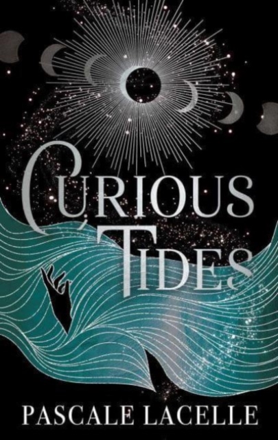 Curious Tides : your new dark academia obsession . . ., Hardback Book
