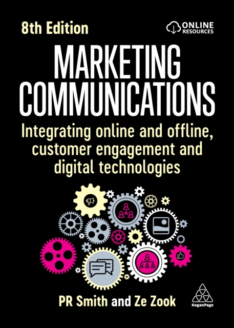 Marketing Communications : Integrating Online and Offline, Customer Engagement and Digital Technologies, EPUB eBook