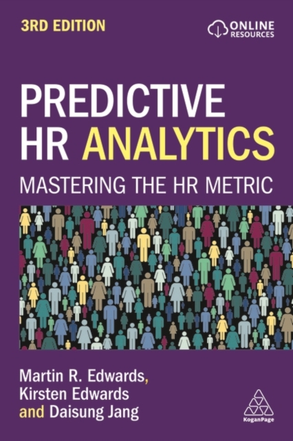 Predictive HR Analytics : Mastering the HR Metric, Paperback / softback Book